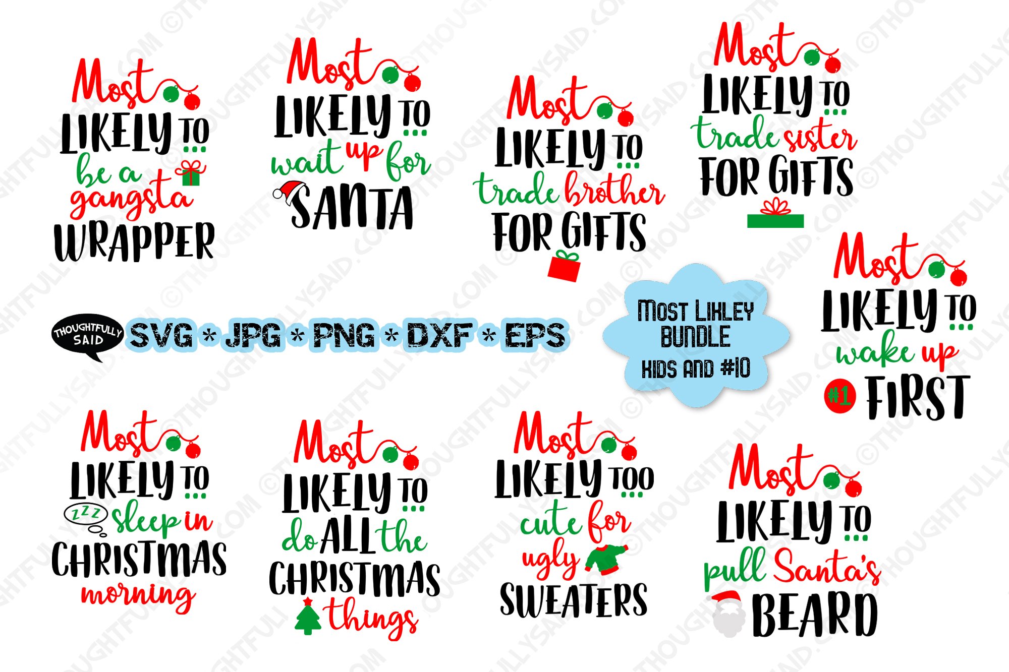 Funny Most Likely Christmas, Kids #10, SVG JPG PNG EPS DXF