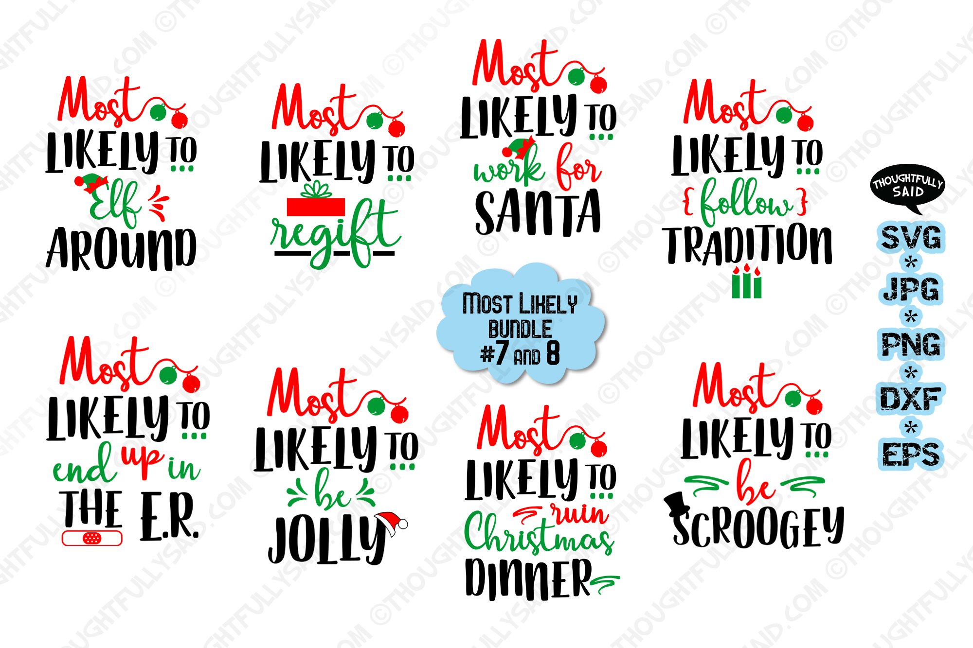 Funny Most Likely Christmas #7 8, SVG JPG PNG EPS DXF